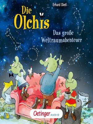 cover image of Die Olchis. Das große Weltraumabenteuer
